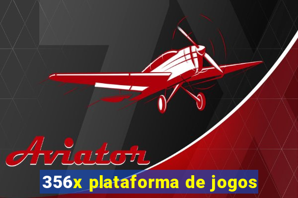 356x plataforma de jogos